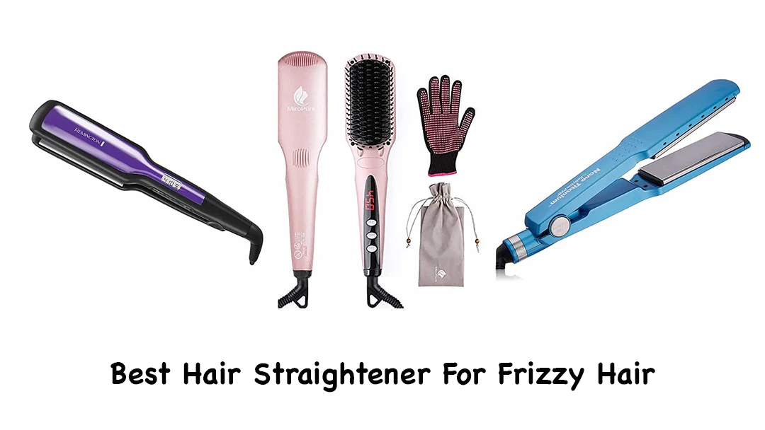 What type of straightener is best for frizzy hair
