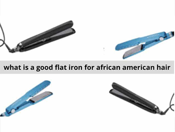 best flat iron for african american relaxed hair